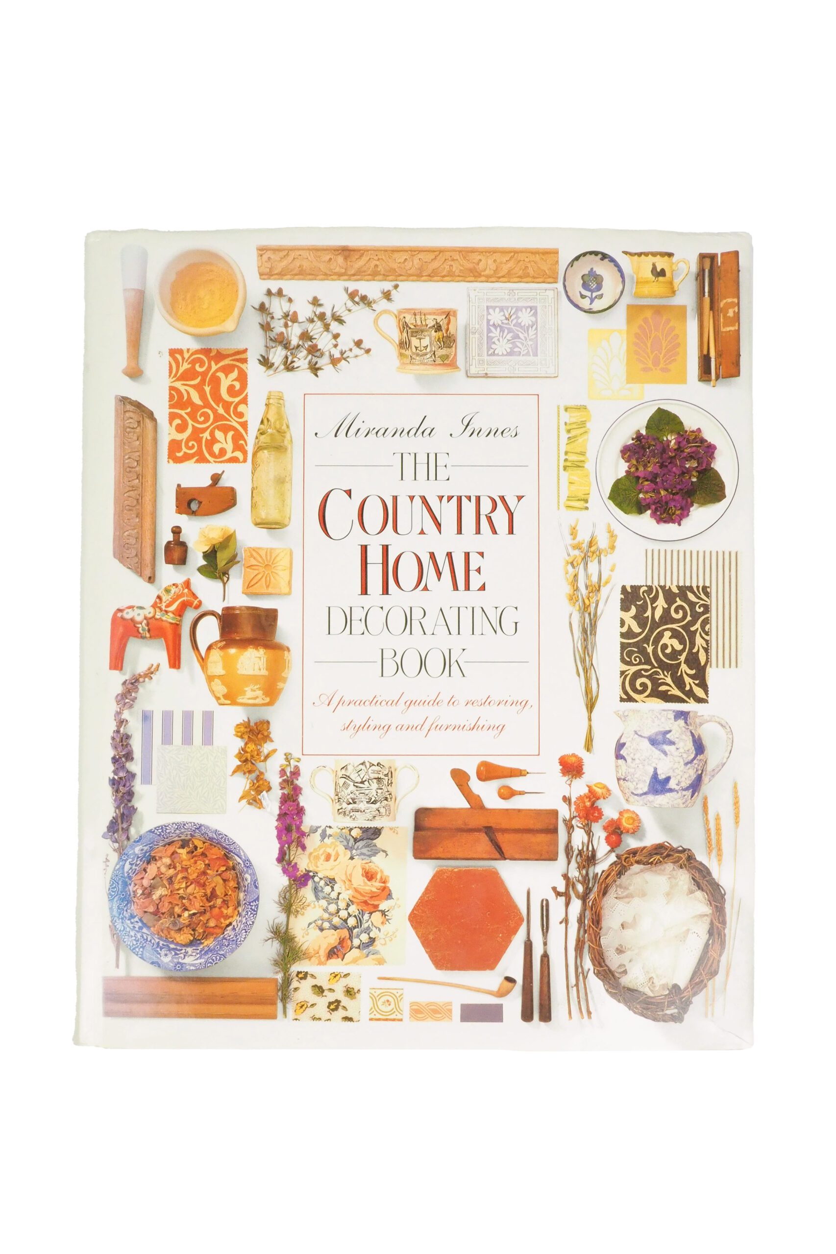 The Country Home Decorating Book